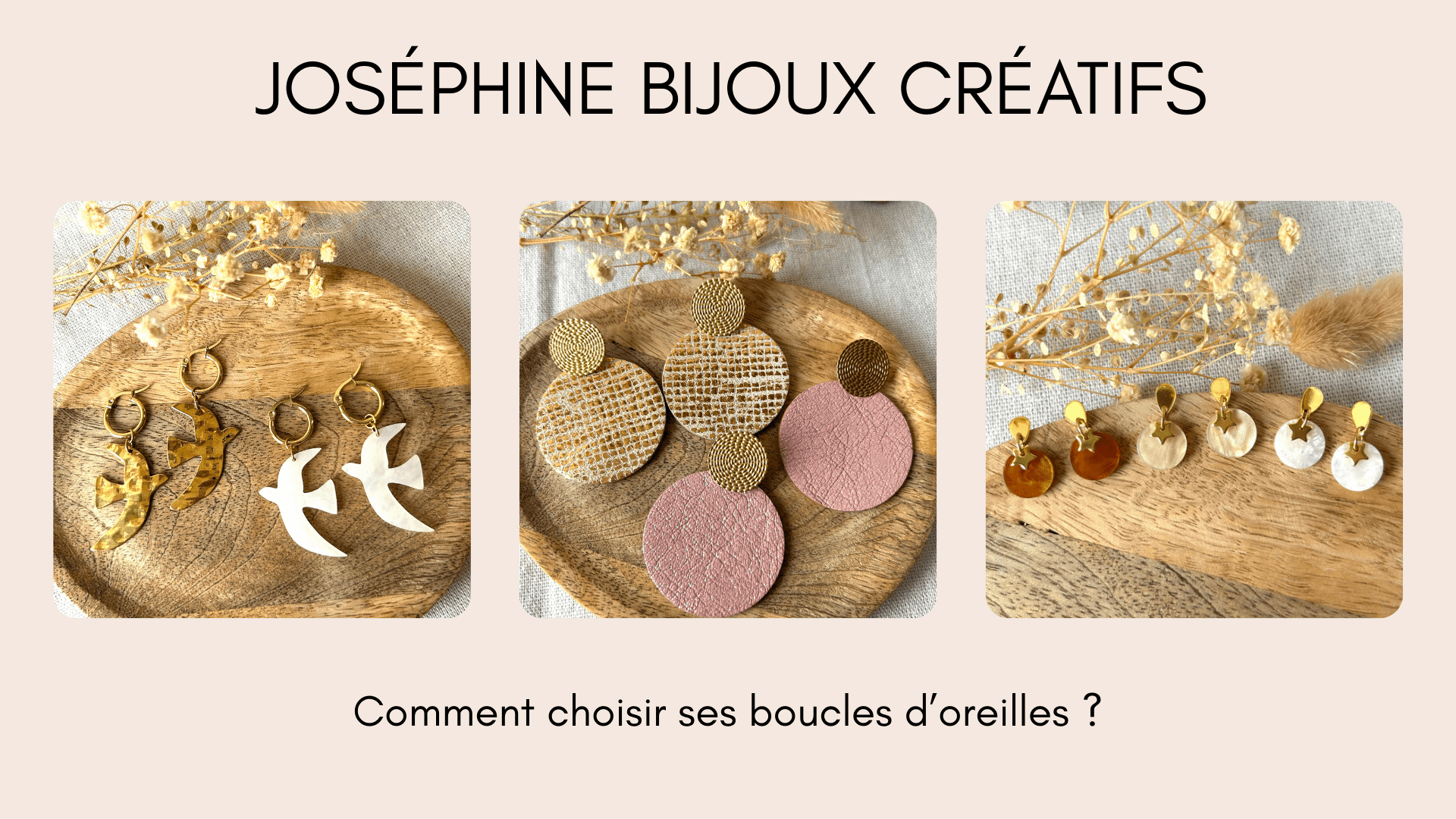 Comment choisir ses boucles d'oreilles ? - Joséphine-bijoux-créatifs